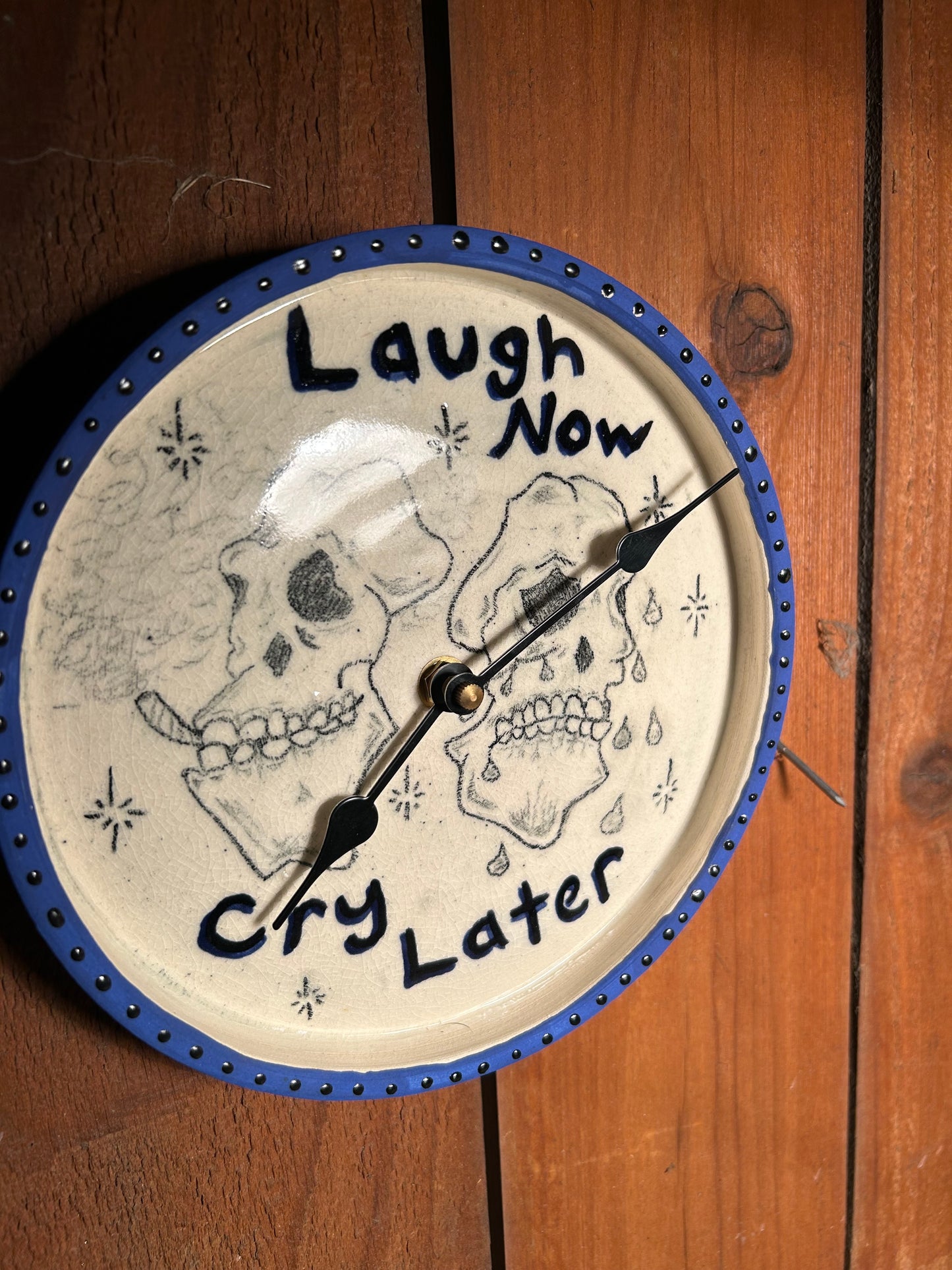 Laugh Now Cry Later Clock
